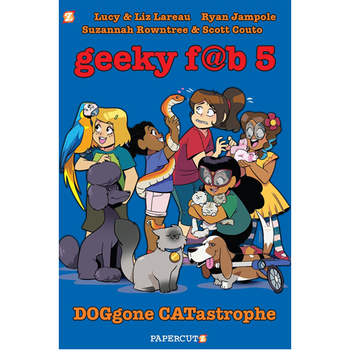 

Книга Geeky Fab 5 Vol. 3 – Hardback