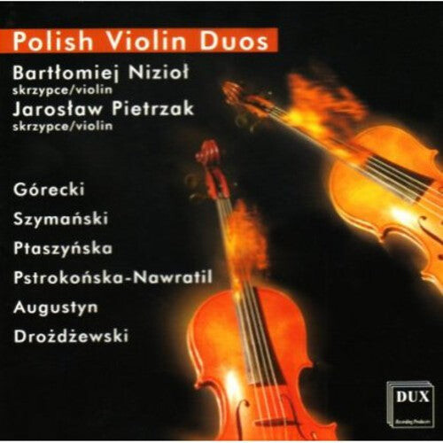 

CD диск Niziol / Pietrzak / Gorecki / Szymanski: Polish Violin Duos