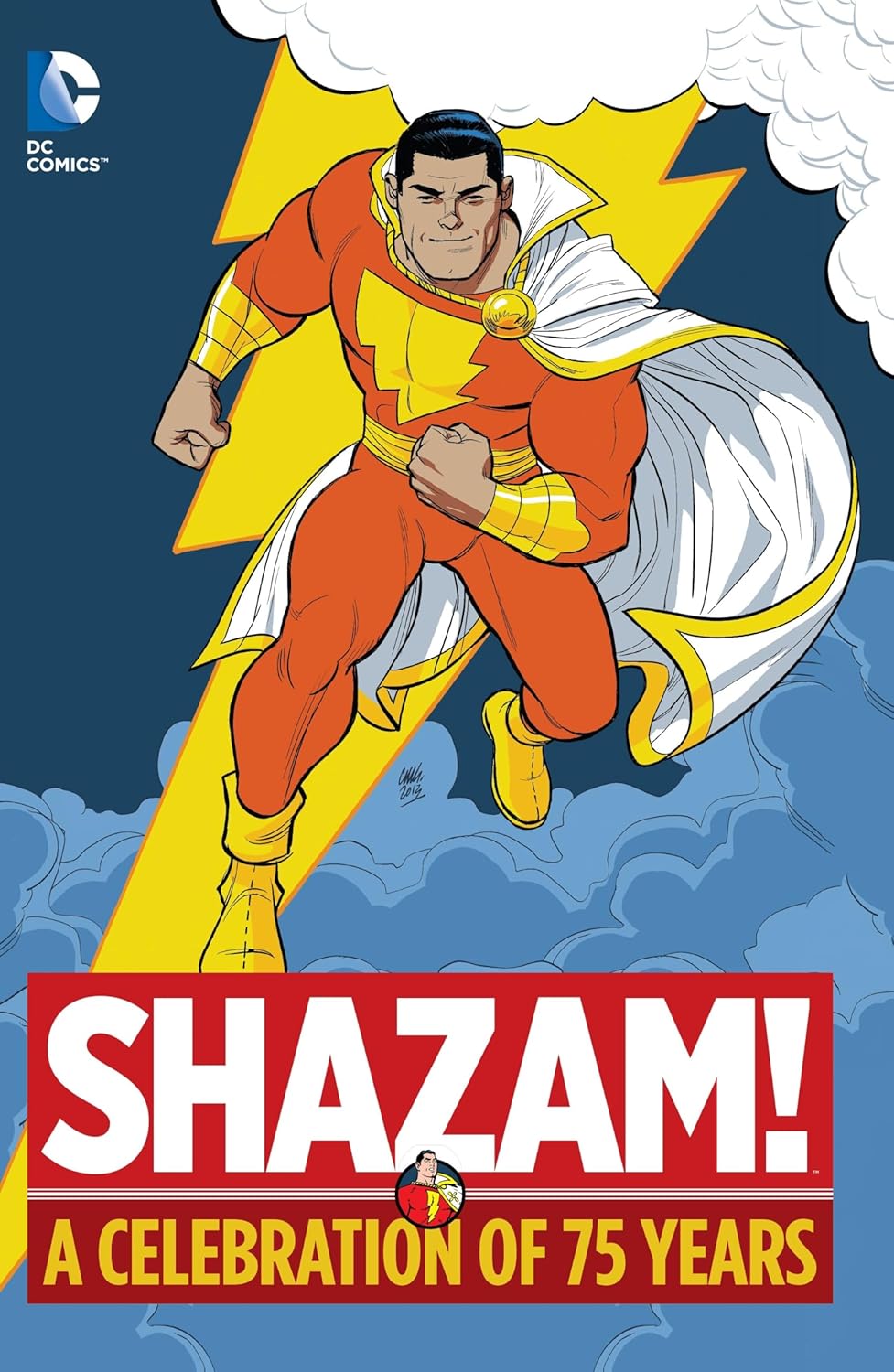 

Shazam!: A Celebration of 75 Years (DC Comics)