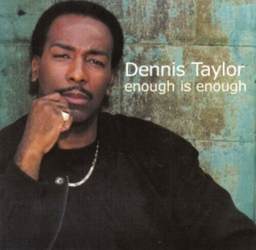 

CD диск Taylor, Dennis: Enough Is Enough (Remastered)