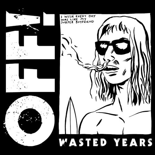 

Виниловая пластинка OFF!: Wasted Years