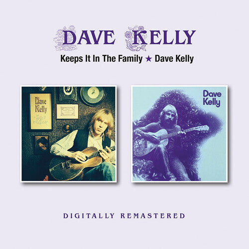 

CD диск Kelly, Dave: Keeps It In The Family / Dave Kelly