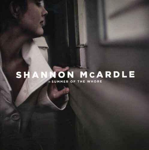 

CD диск McArdle, Shannon: Summer of the Whore