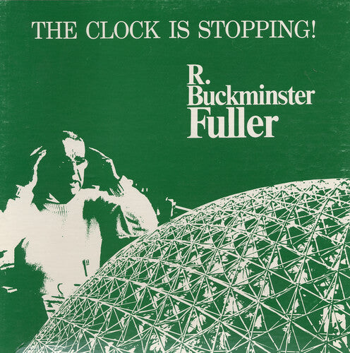

CD диск Fuller, R. Buckminster: The Clock Is Stopping: The Human Scenario
