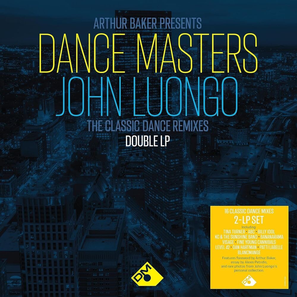 

Виниловая пластинка LP Arthur Baker Presents Dance Masters: John Luongo - The Classic Dance Remixes - Various Artists, John Luongo