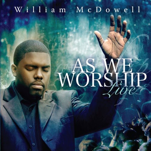 

CD диск McDowell, William: As We Worship Live