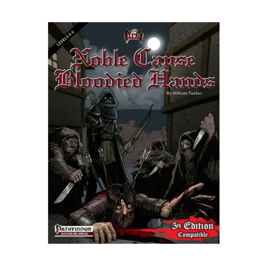 

Noble Cause - Bloodied Hands, Pathfinder Adventures (Total Party Kill Games), мягкая обложка
