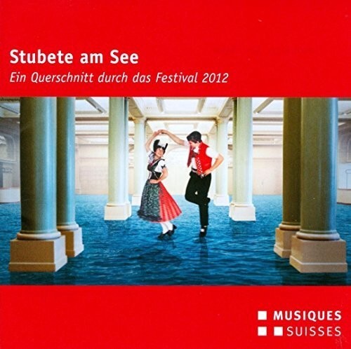 

CD диск Huber / Geschwister Kung / Suisse Miniature: Music of the Swiss Alps: A Cross Section Through