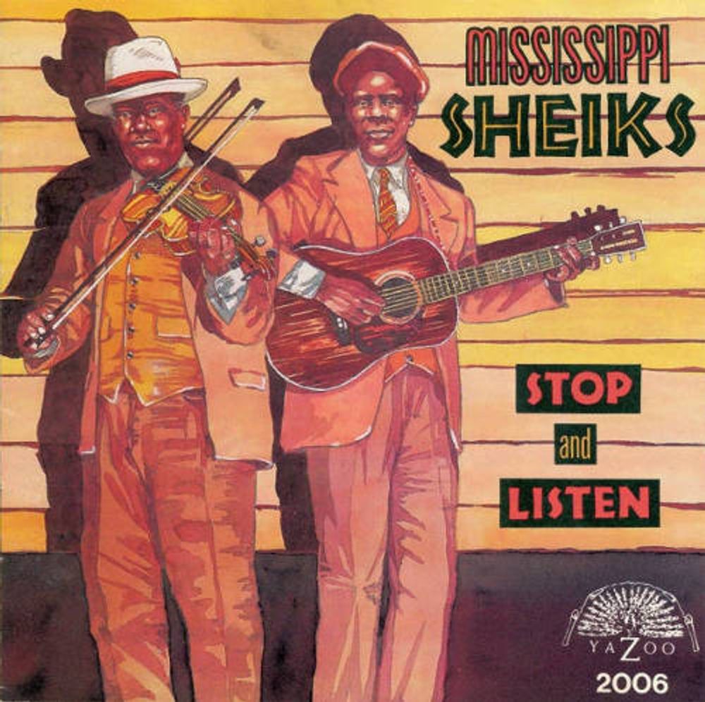 

Диск CD Stop and Listen - The Mississippi Sheiks