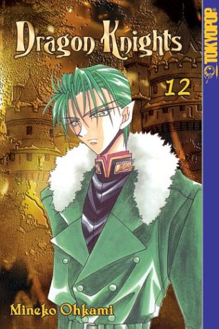 

Dragon Knights, Vol. 12 (TokyoPop)