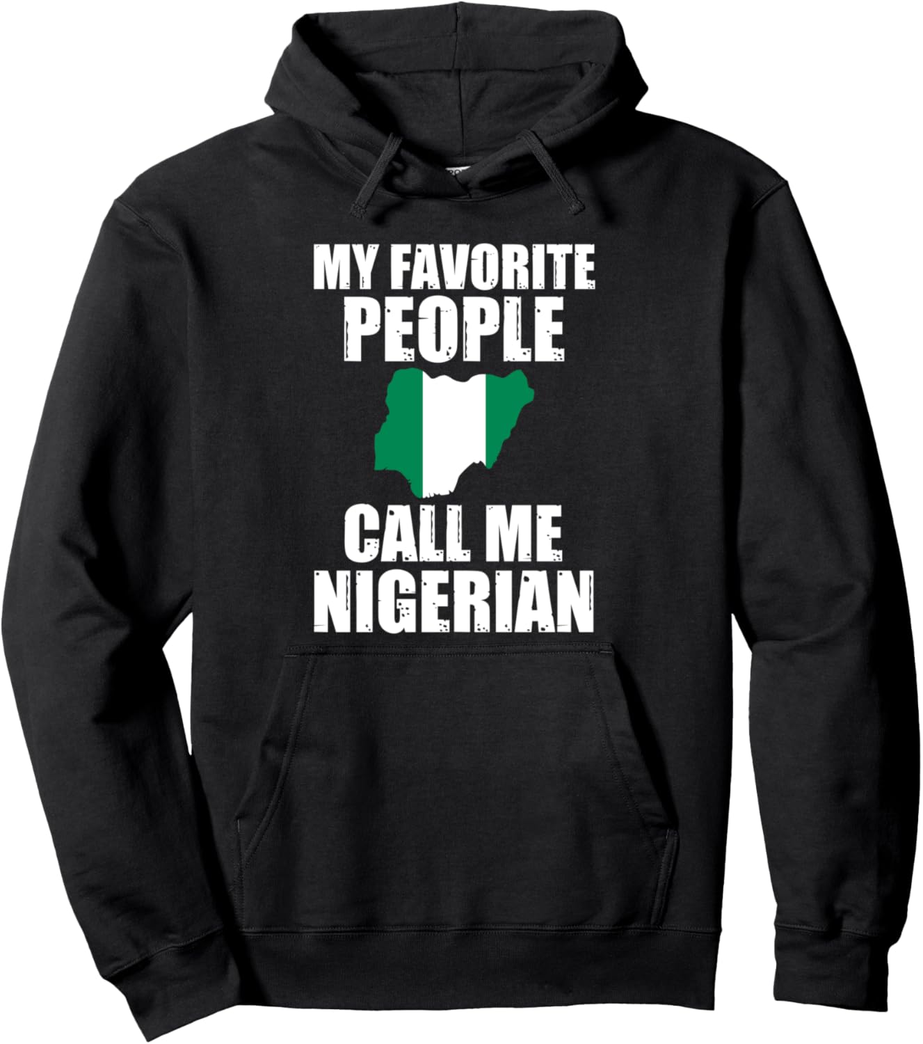 

Толстовка, Мой объект обожания называет меня нигерийцем в толстовке Nigerian Flag & Nigerian Roots Gifts, черный