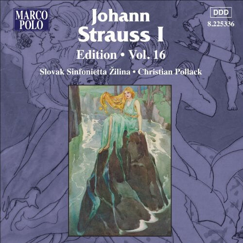 

CD диск Strauss, J. I / Slovak Sinfonietta / Pollack: Johann Strauss I Edition 16