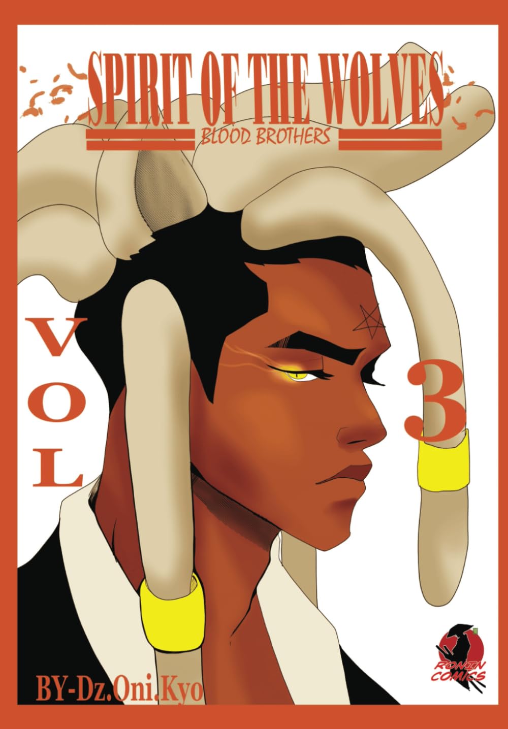 

spirit of the wolves blood brothers vol 3 (Independently published)