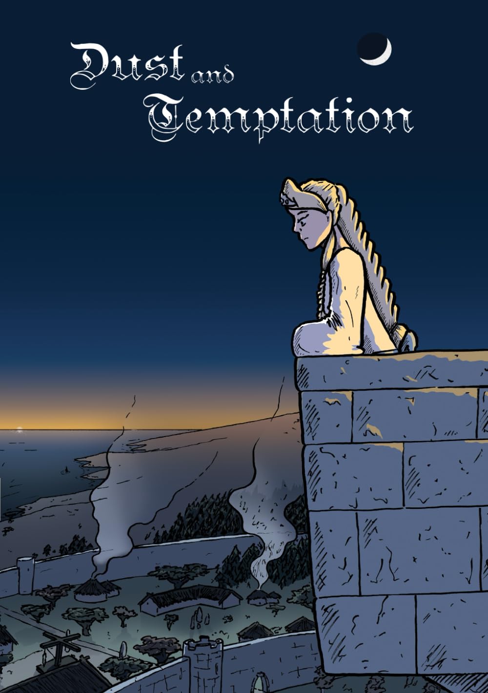 

Dust and Temptation (Independently published)