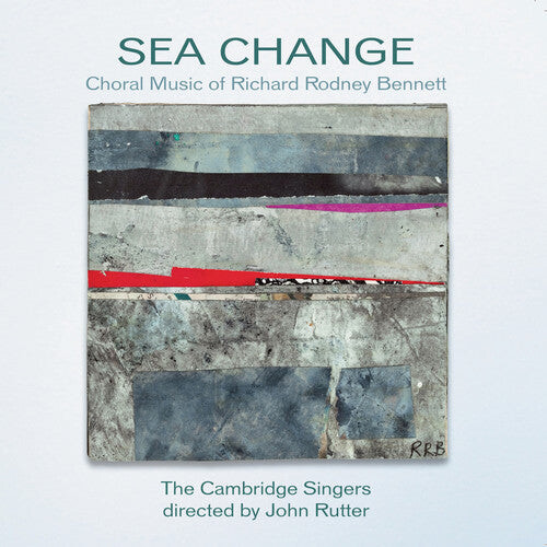 

CD диск Bennett / Cambridge Singers / Rutter: Sea Change: Choral Music of Richard Rodney Bennett