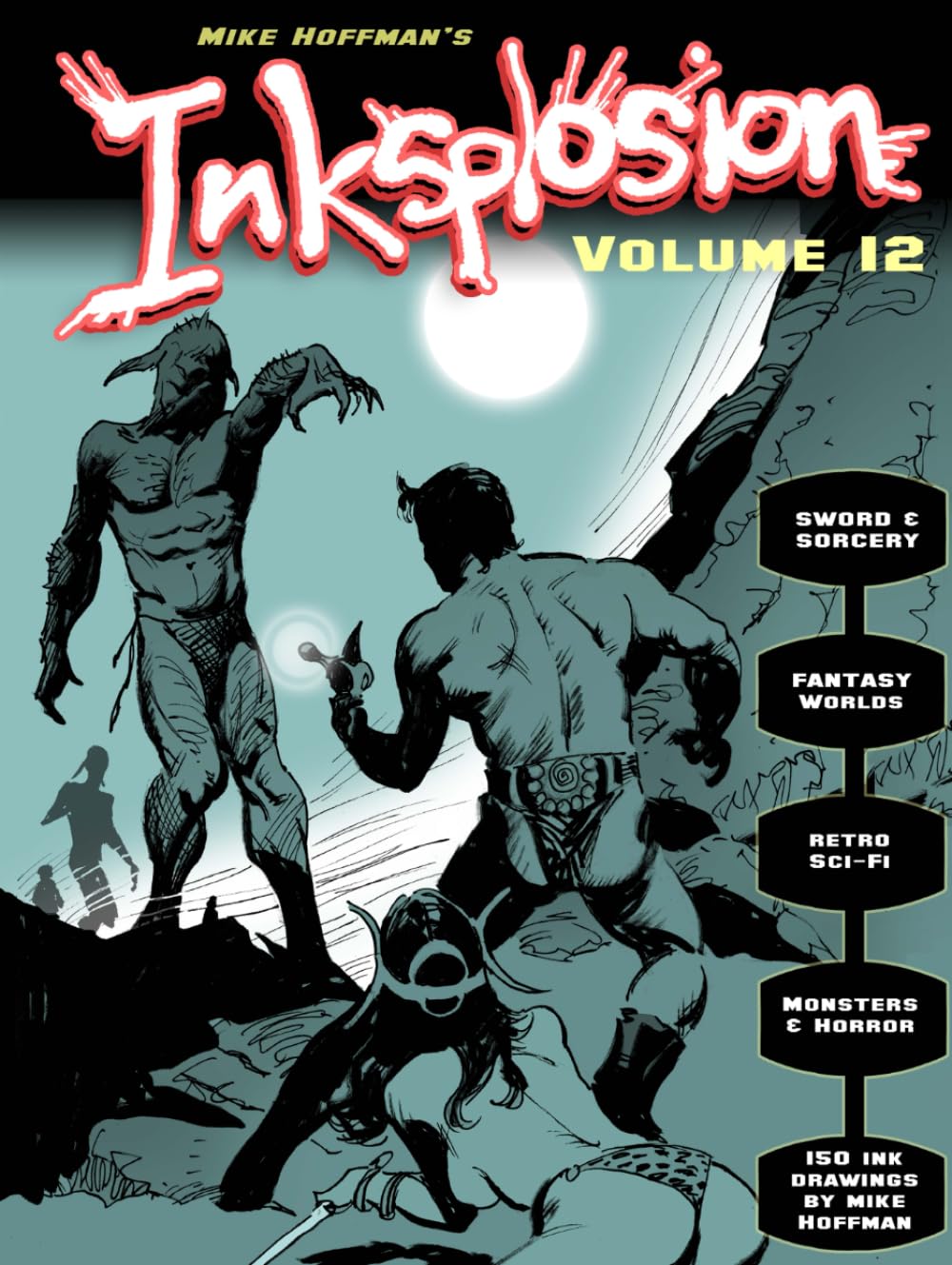 

Inksplosion Volume 12: 150 Ink Drawings (Independently published)