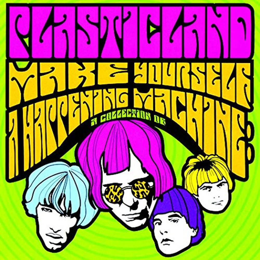 

Диск CD Make Yourself A Happening Machine: A Collection Of Plasticland - Plasticland