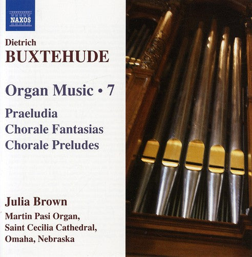 

CD диск Buxtehude / Brown: Organ Music 7 / Praeludia / Chorale Fantasias