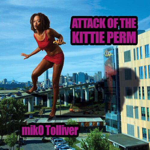 

CD диск Tolliver, Miko: Attack Of The Kittie Perm