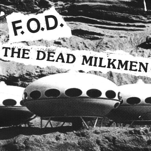 

Сингл 7" Flag of Democracy (Fod) / Dead Milkmen: Split 7 Inch