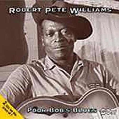 

CD диск Williams, Robert Pete: Poor Bob's Blues