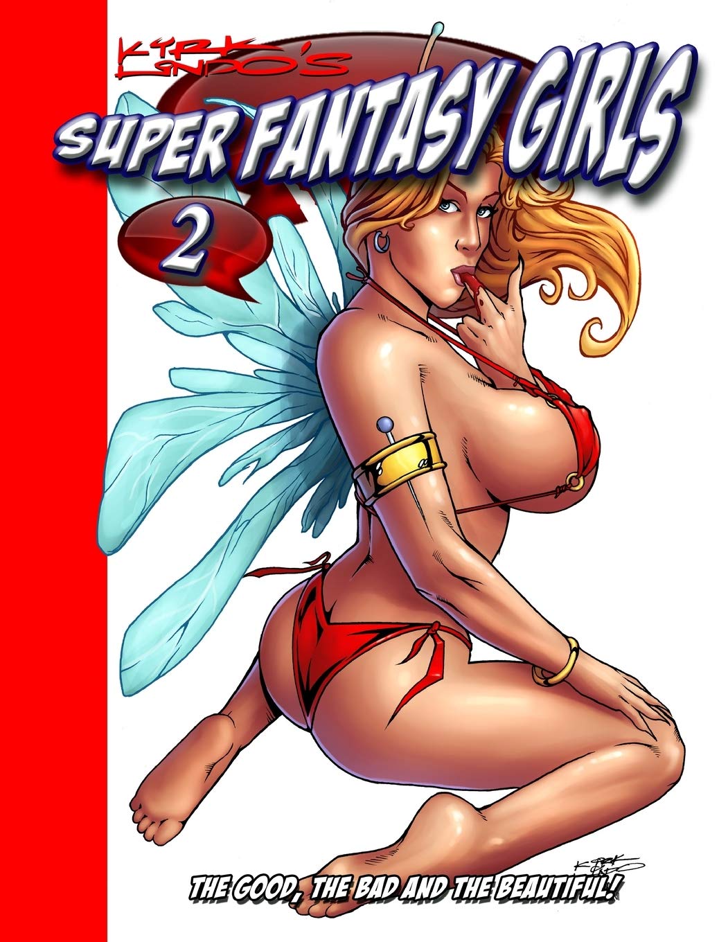 

Kirk Lindo's Super Fantasy Girls #2 (CreateSpace Independent Publishing Platform)
