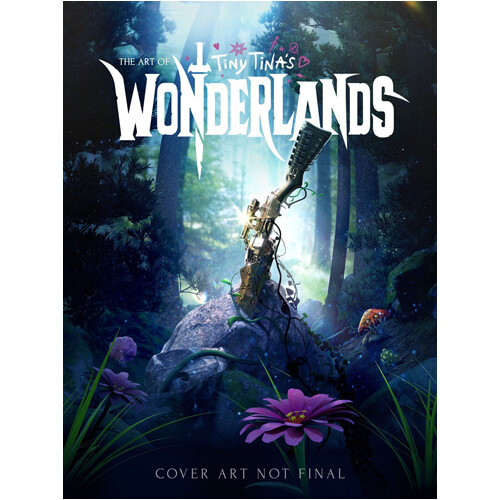 

Книга The Art Of Tiny Tina’S Wonderlands