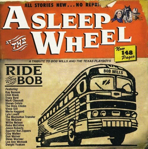 

CD диск Asleep at the Wheel: Ride with Bob