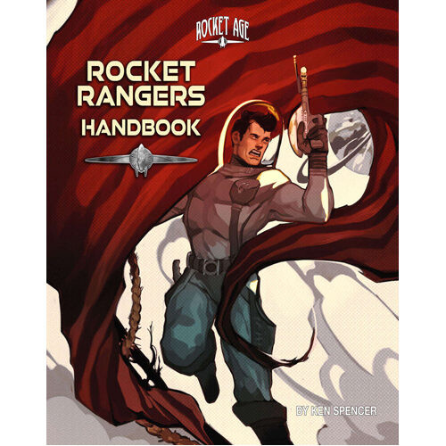 

Книга Rocket Rangers Handbook Classic