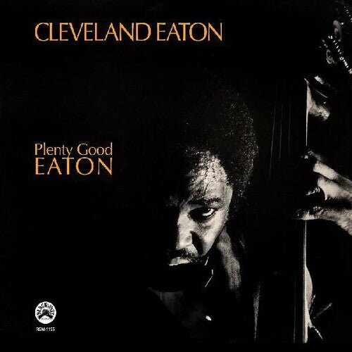 

Виниловая пластинка Eaton, Cleveland - Plenty Good Eaton