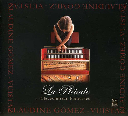 

CD диск Roux / Rameau / Royer / Duphly / Gomez-Vuistaz: Pleiade: French Harpsichordists