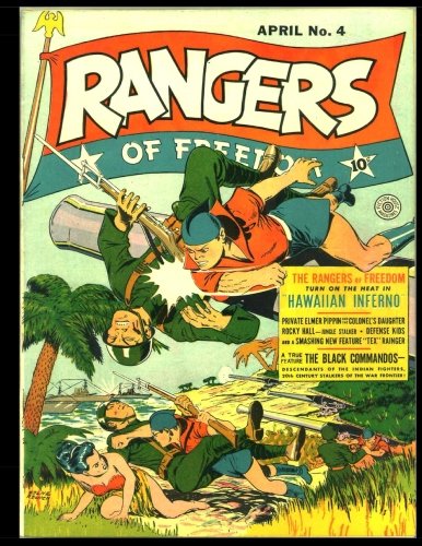 

Rangers of Freedom Comics #4: Golden Age Adventure Comic 1942 (CreateSpace Independent Publishing Platform)