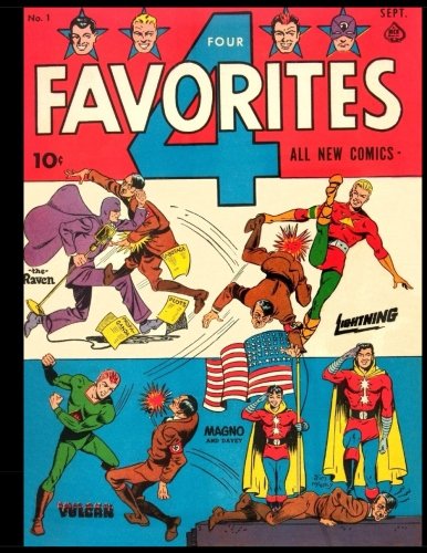 

Four Favorites #1: Golden Age Superhero Comic 1941 (CreateSpace Independent Publishing Platform)