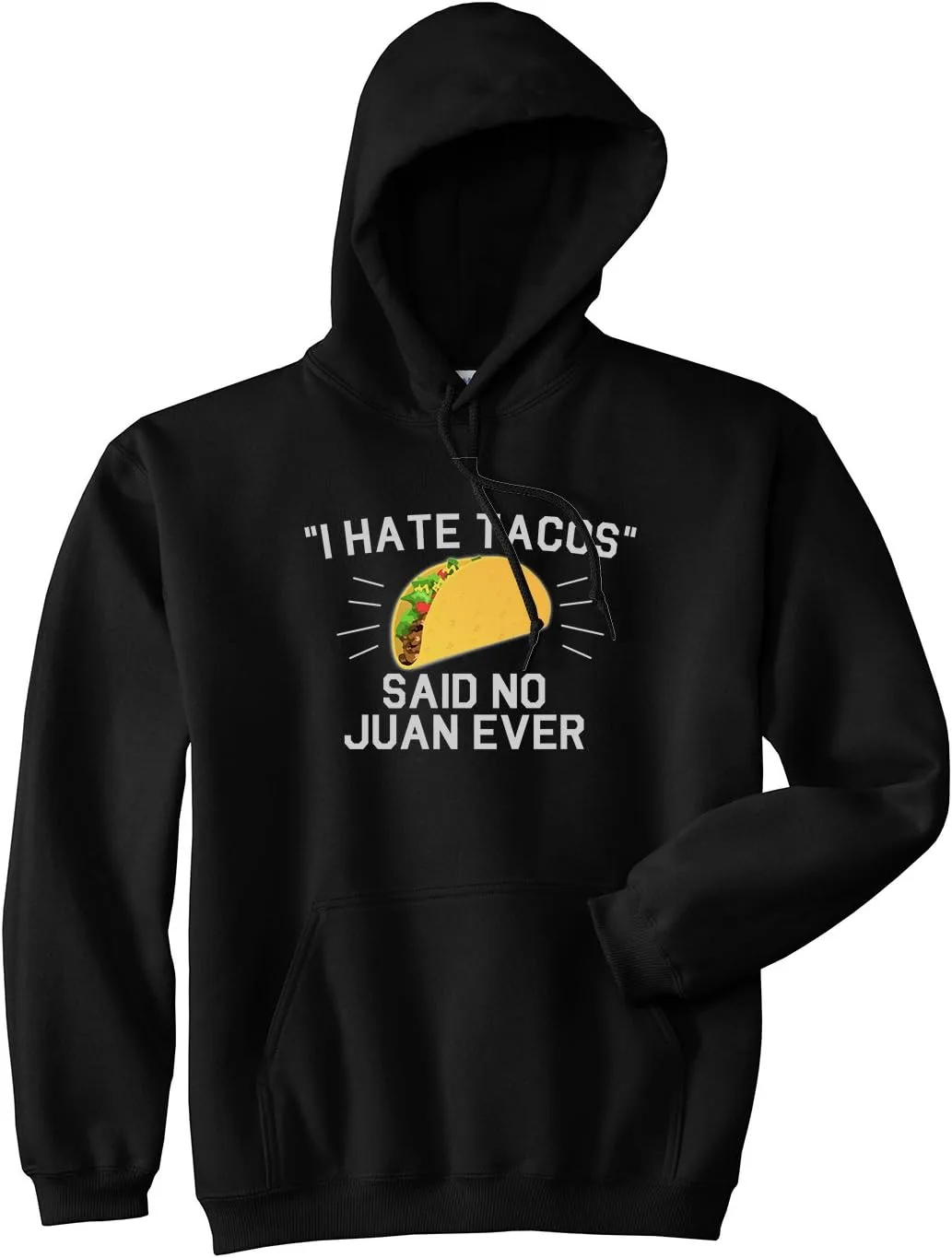 

Толстовка с капюшоном Kings Of NY I Hate Tacos Said No Juan Ever