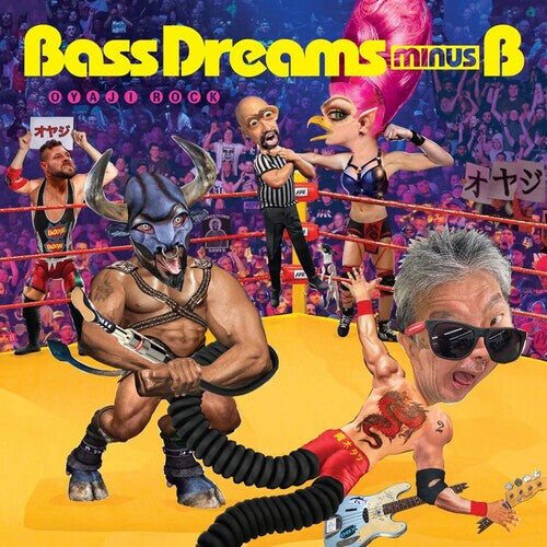 

Виниловая пластинка Bass Dreams Minus B: Oyaji Rock