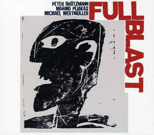 

CD диск Brotzmann, Peter / Wertmuller, Michael / Pliakas: Full Blast