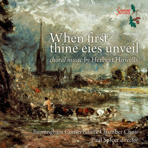 

CD диск Howells / Birmingham Conservatoire Chamber Choir: When First Thine Eies Unveil