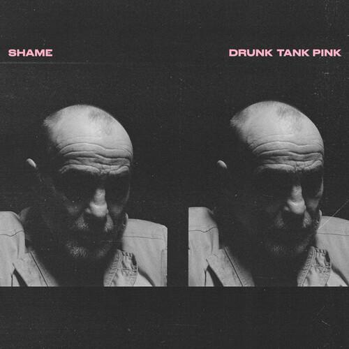 

Виниловая пластинка Shame - Drunk Tank Pink