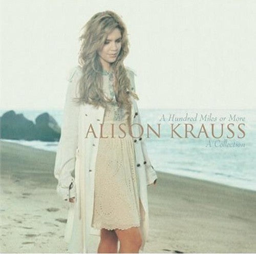 

CD диск Krauss, Alison: Hundred Miles or More: A Collection