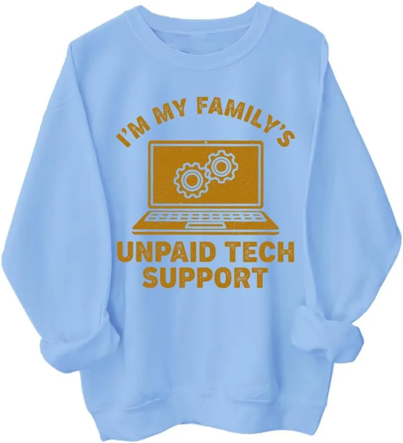 

Толстовка I'm My Family's Unpaid Tech Support SIMJEW