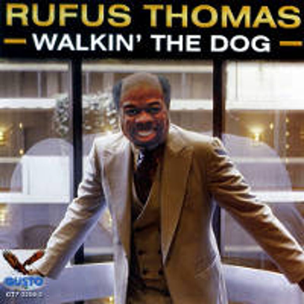 

Диск CD Walkin' The Dog - Rufus Thomas