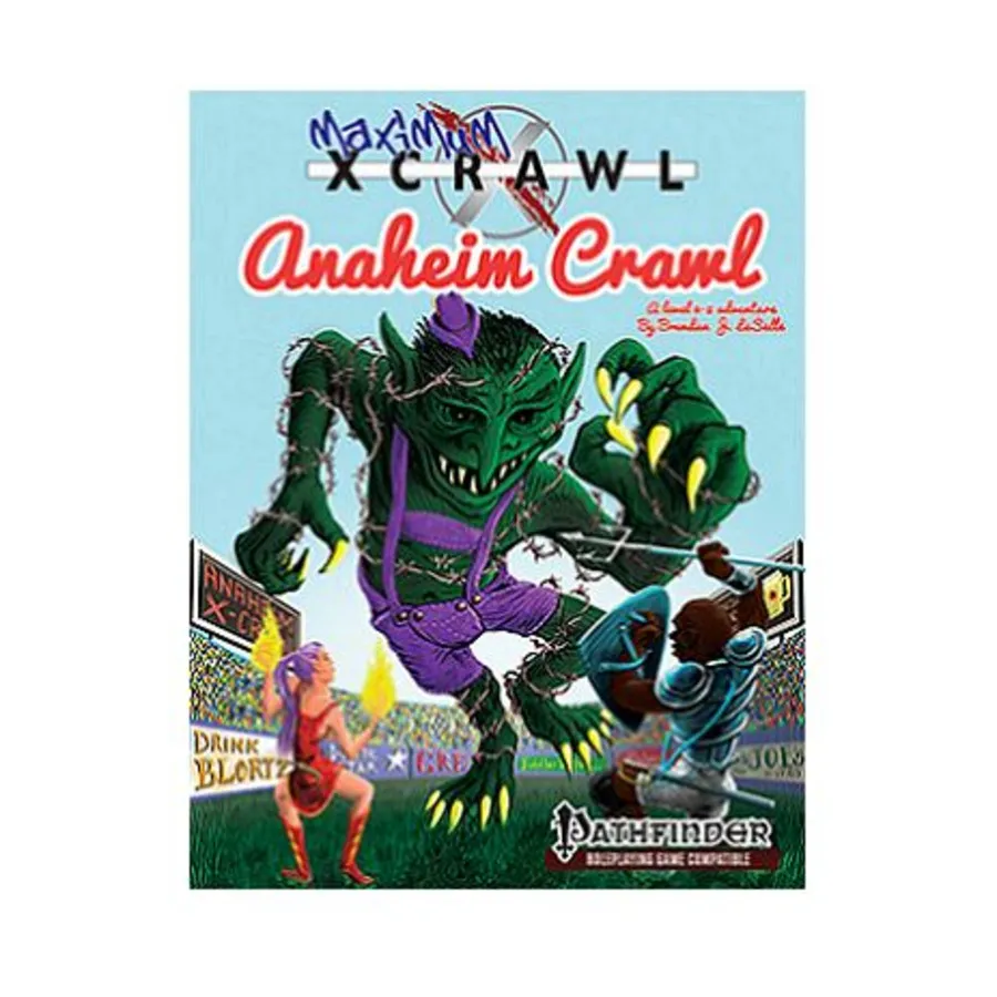 

Модуль Maximum Xcrawl - Anaheim Crawl, XCrawl (Goodman Games) (Pathfinder)