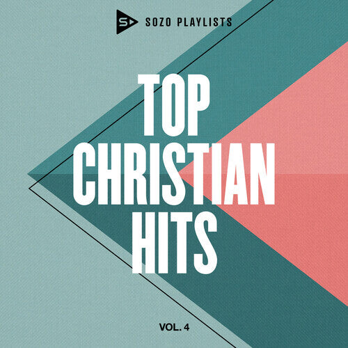

CD диск Sozo Playlists: Top Christian Hits 4 / Various: SOZO Playlists: Top Christian Hits, Vol. 4 (Various Artists)