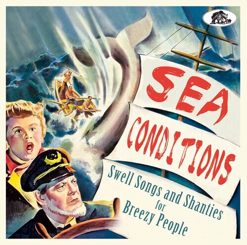 

CD диск Sea Conditions: Swell Songs and Shanties / Various: Sea Conditions: Swell Songs And Shanties For Breezy People (Various Artists)