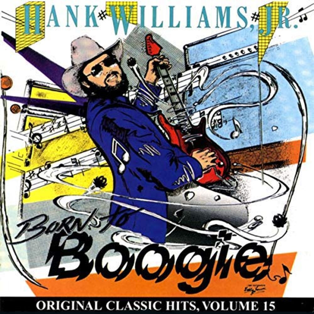 

Диск CD Born To Boogie - Hank Williams, Jr.