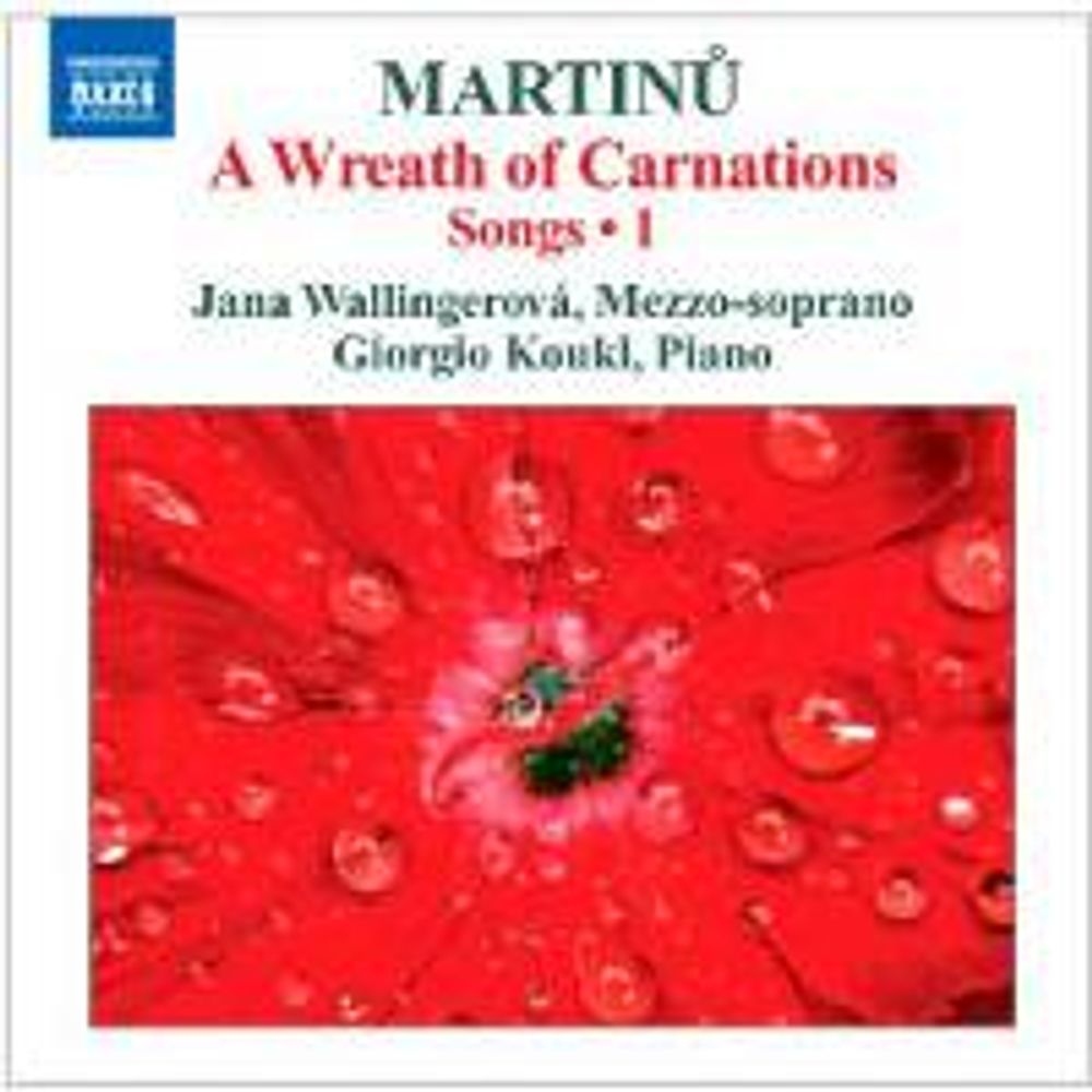 

Диск CD Martinu: Wreath Of Carnations - Songs, Vol. 1 - Bohuslav Martinu, Jana Wallingerova, Giorgio Koukl