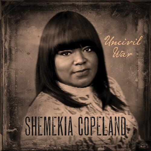 

CD диск Copeland, Shemekia: Uncivil War