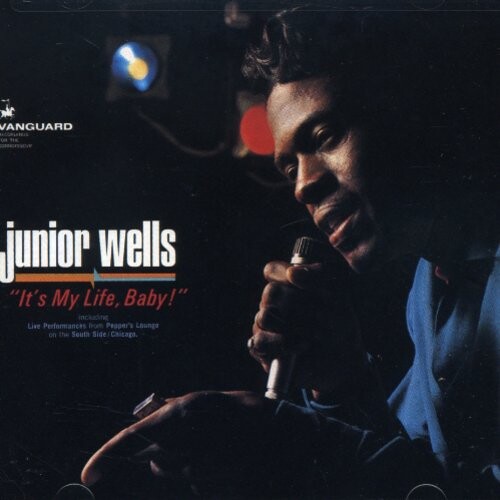 

CD диск Wells, Junior: It's My Life Baby