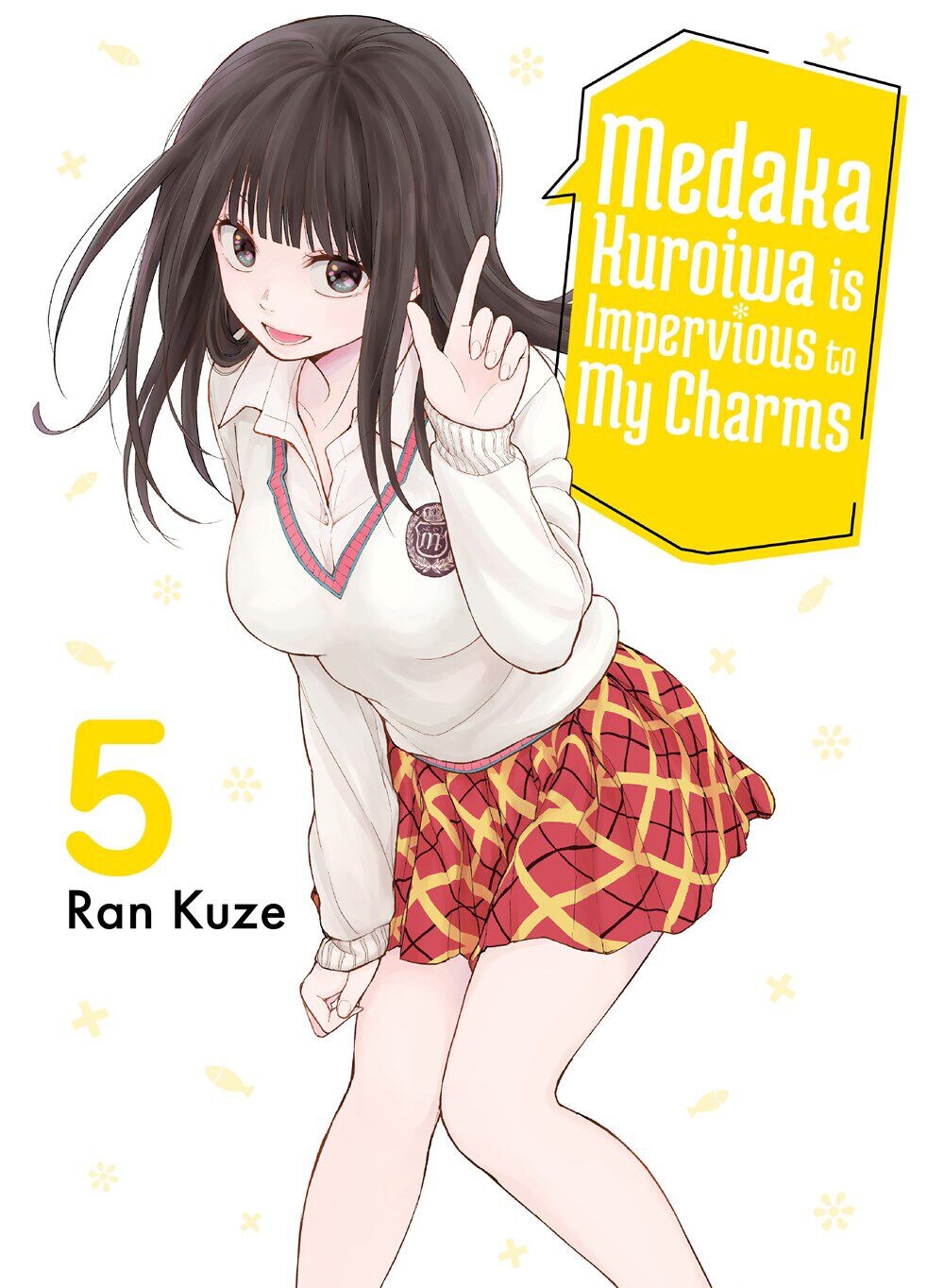 

Манга Medaka Kuroiwa Is Impervious to My Charms Manga Volume 5