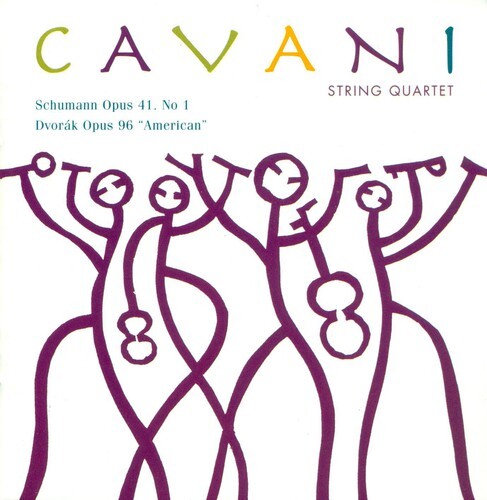 

CD диск Schumann / Dvorak / Cavani String Quartet: Opus 41 / Opus 96